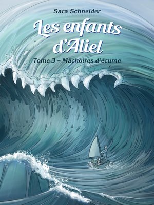 cover image of Les enfants d'Aliel, tome 3